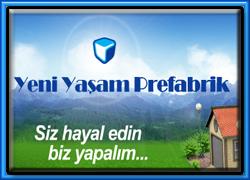 Yeni Yaşam Prefabrik