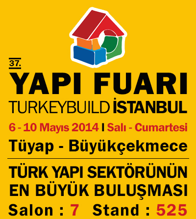37.Yapı Fuarı Turkeybuild İstanbul 2014